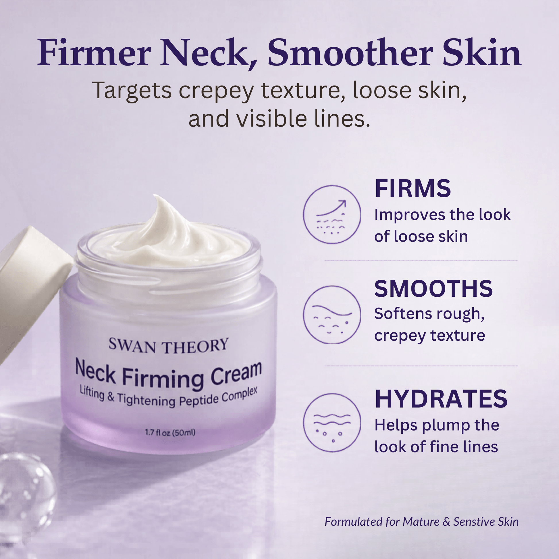 Swan Theory Neck Firming Cream showing firming, smoothing, and hydrating benefits for mature neck skin